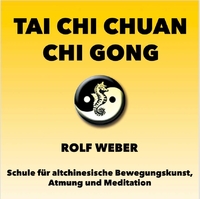Tai Chi + Chi Gong Schule Rolf Weber Vorschau
